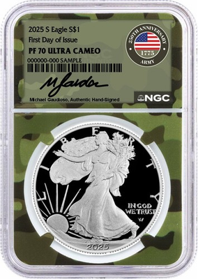 #ad 2025 S $1 Proof Silver Eagle NGC PF70 UCAM FDOI Gaudioso Signed Army Camo Core $349.00