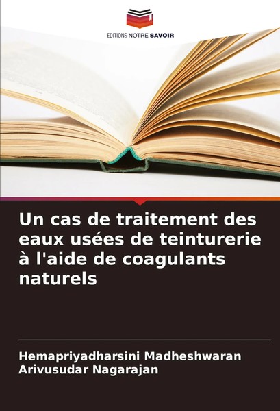 Un Cas De Traitement Des Eaux UséEs De Teinturerie à L'aide De Coagulants...-image