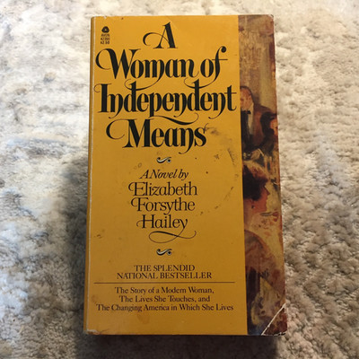 A Woman Of Independent Means Elizabeth Forsythe Hailey 1979 Avon Romance Book