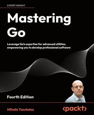Mastering Go - Fourth Edition Mihalis Tsoukalos Taschenbuch Englisch 2024