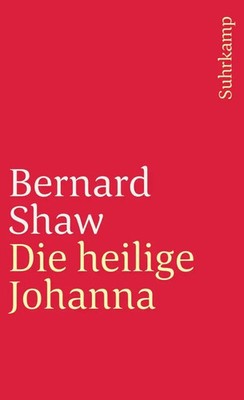Die heilige Johanna | George Bernard Shaw | Taschenbuch | 240 S. | Deutsch