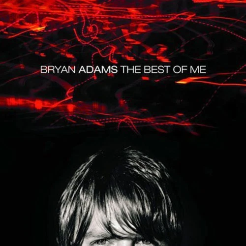 Bryan Adams - The Best Of Me [New CD]