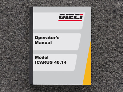 Dieci Telehandler ICARUS 40.14 Operator Owner Maintenance Manual