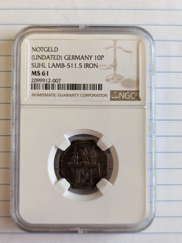 Notgeld (Undated) Germany 10p Suhl Lamb 511.5 Iron. NGC MS 61. Top Pop