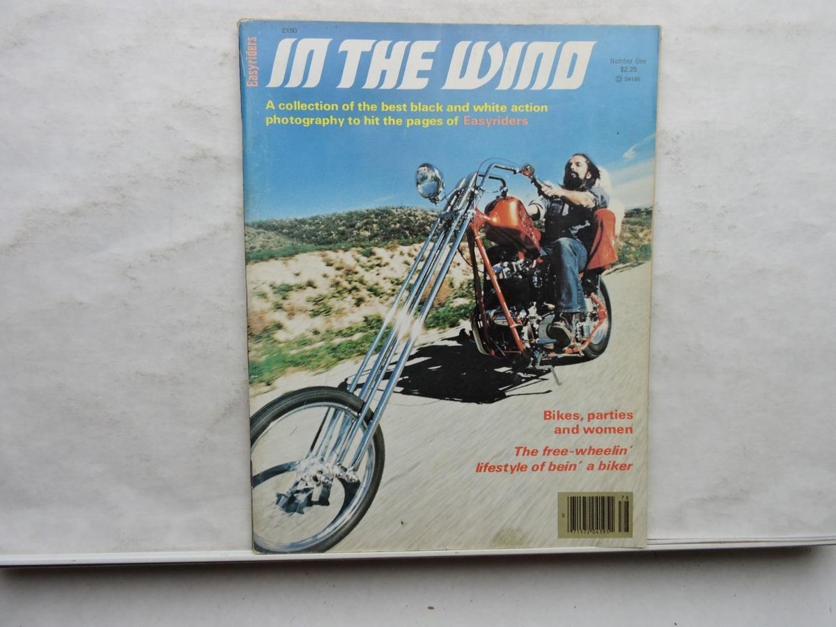 IN THE WIND イージーライダース 雑誌 ハーレー アメリカ バイカー 1978 Easyriders In The Wind 1st Issue Motorcycle Magazine