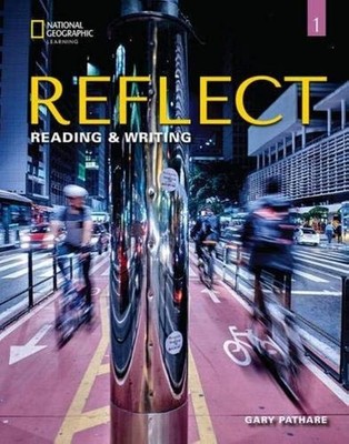 Reflect Reading and Writing 1: Student Book