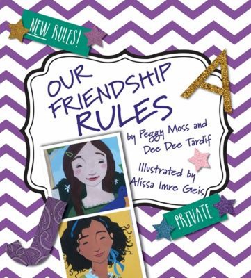 Our Friendship Rules Paperback Peggy Moss