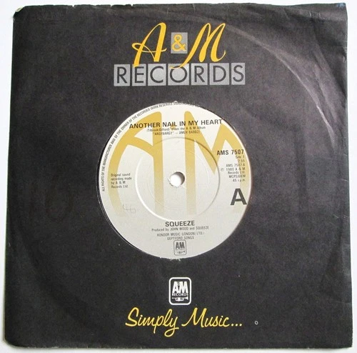 Squeeze - 7" UK 45 - Another Nail in My Heart - 1980 - A&M - AMS 7507 - VG/VG