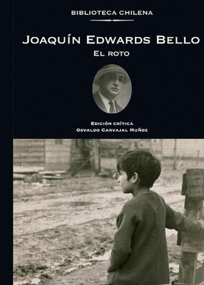 El roto by Joaqu?n Edwards Bello (Spanish) Paperback Book