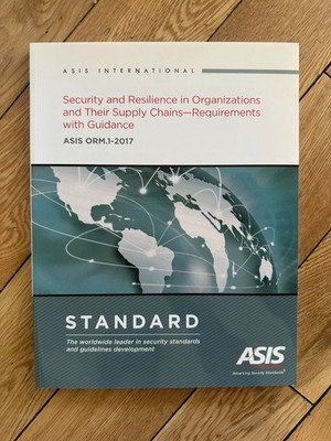 ASIS Security and Resilience in Organizations