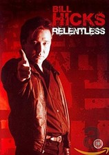 BILL HICKS - Relentless (pal/region 0) - DVD - Pal Import - **NEW/STILL SEALED**