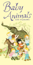 Baby Animals - Board book NEW Fujikawa, Gyo 2008-04-01