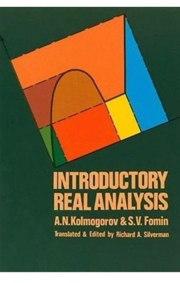 Introductory Real Analysis (Dover Books on Mathematics) by A. N. Kolmogorov