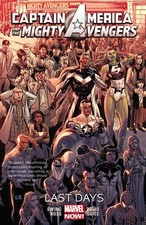 Captain America & the Mighty Avengers 2: Last Days - paperback Ewing, Al|Ros...
