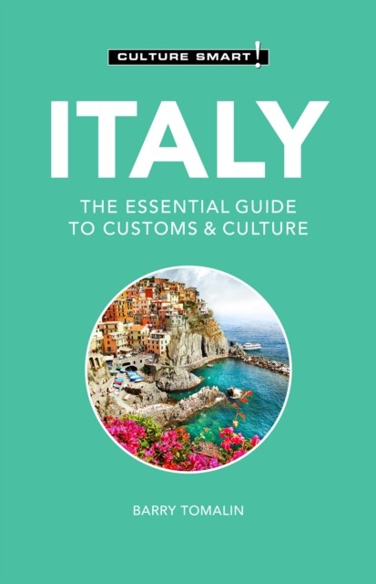 Italy - Culture Smart!: The Essential Guide to Customs & Culture - Image 4