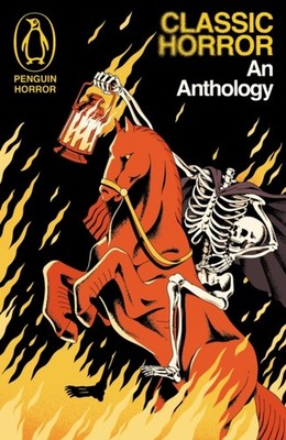 Classic Horror An Anthology by Various Authors (Paperback Book)