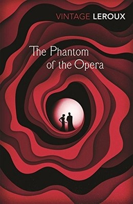 The Phantom of the Opera (Vintage Classics) by Leroux, Gaston Book The Fast Free