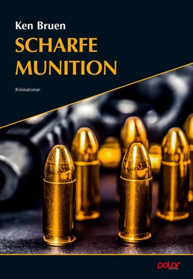 Scharfe Munition | Ken Bruen | Taschenbuch | Inspector Brant | 208 S. | Deutsch