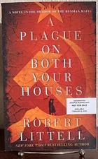A PLAGUE ON BOTH YOUR HOUSES by Robert Littell (2024) ARC UNCORRECTED PROOF