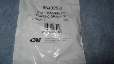 CM Columbus-Mckinnon grade 80 664028-2 9/32" Hammerlok Classic (664228) NOS
