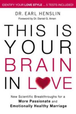 This is Your Brain in Love: New Scientific Breakthroughs for a More Passi - GOOD
