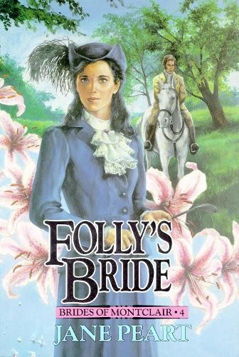 Folly's Bride by Jane Peart - 9780310669814