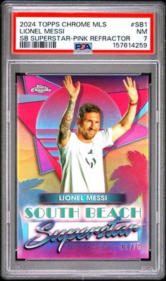 2024 TOPPS CHROME MLS SOUTH BEACH SUPERSTARS #SB1 LIONEL MESSI 69/75 PSA 7