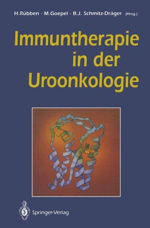 Thumbnail - Immuntherapie In Der Uroonkologie | Herbert Rübben (u. A.) | Deutsch |