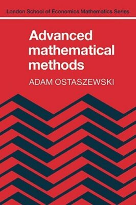 Advanced Mathematical Methods by Adam Ostaszewski: New