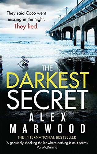 The Darkest Secret,Alex Marwood- 9780751550719