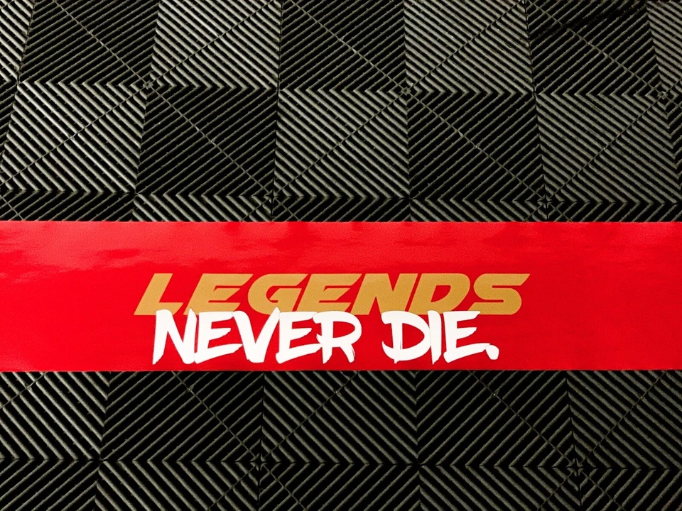 Legends Never Did Windshield Banner Kobe Paul Walker Vinyl sticker Racing JDM - Image 2 of 2