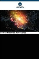Audrey Kibamba De Bouansa | Die EinfüHrung In Die Numerische Und...