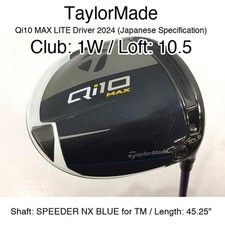 TaylorMade Qi10 MAX LITE Driver 2024 (JDM) 1W Driver 10.5 45.25" SPEEDER NX BLUE