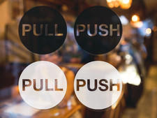 Push Pull Vinyl Sticker Sign