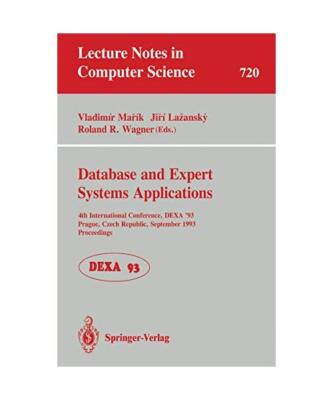 Database and Expert Systems Applications: 4th International Conference, DEXA'93,