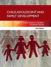 Child, Adolescent and Family Development 3rd Edition by Phillip T. Slee (English
