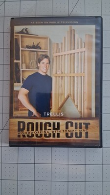 Rough Cut Woodworking With Tommy Mac Trellis DVD, Printed Plans