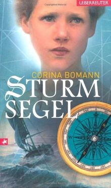Sturmsegel von Bomann, Corina | Buch | Zustand gut