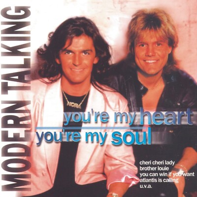 Modern Talking - You're My Heart, You're My Soul (CD)  NEW/SEALED  SPEEDYPOST