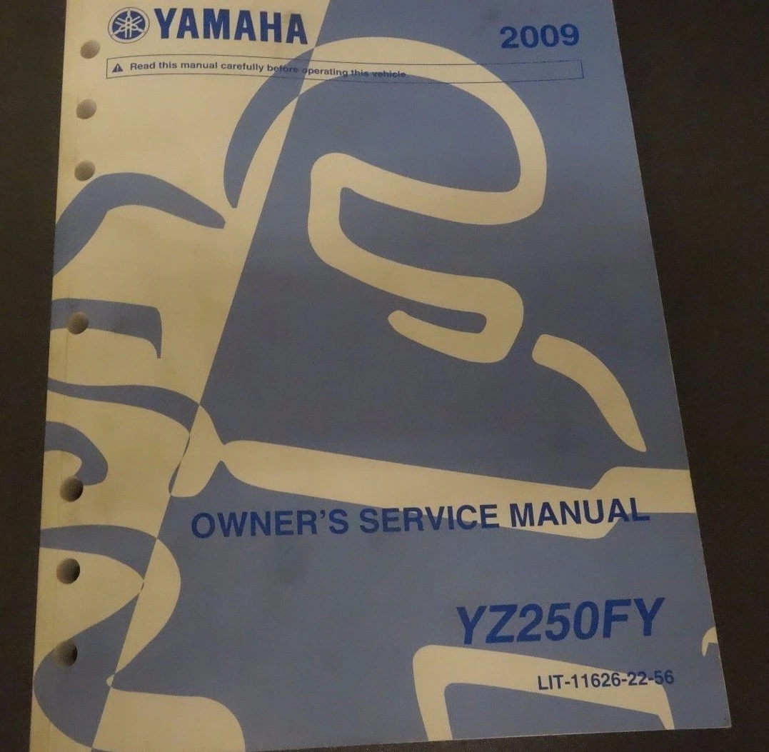 2009 Yamaha YZ250FY Trail Motorcycle Owner's Service Manual lit-11626-22-56