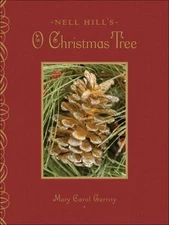 Nell Hill's O Christmas Tree by Garrity, Mary Carol