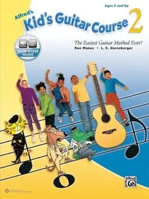 Alfred's Kid's Guitar Course 2 | Ron Manus (u. a.) | Taschenbuch | Englisch