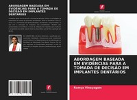 Abordagem Baseada EM EvidÊNcias Para A Tomada DE DecisÃO EM Implantes DentÁRios