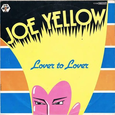 Joe Yellow Lover To Lover Vinyl Single 7inch Baby Records