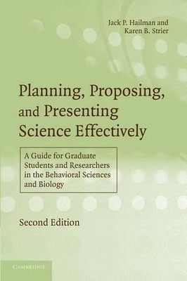 Planning, Proposing, and Presenting Science Effectively by Ja... - 9780521533881