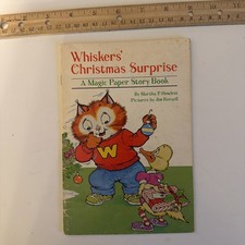WHISKERS' CHRISTMAS SURPRISE Martha Howlett MAGIC PAPER STORY BOOK 1983 Kersell