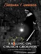 A Killing on Church Grounds by Barbara Cummings