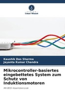 Kaushik Das Sharma (U. A.) | Mikrocontroller-Basiertes Eingebettetes System...