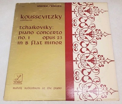 Koussevitzky Conducts Tchaikovsky Piano Concerto No.1 Opus 23 In B Flat Vinyl