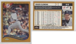 2002 Topps Chrome Gold Refractor Roger Clemens #60